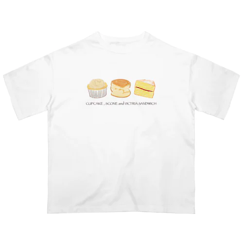 カップケーキ　スコーン　ビクトリアサンドウィッチ Oversized T-Shirt