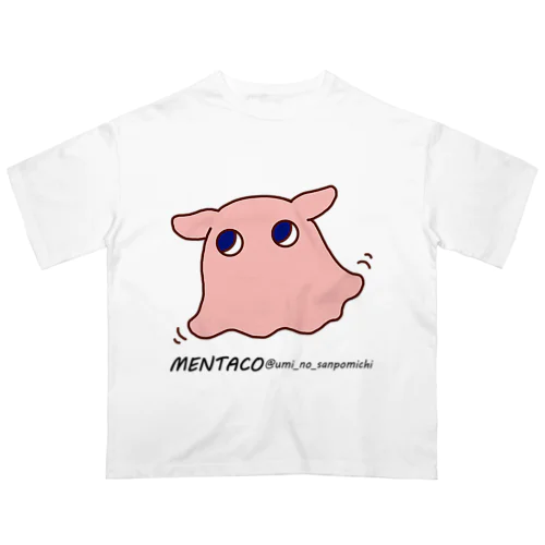 メンタコ（文字黒） Oversized T-Shirt