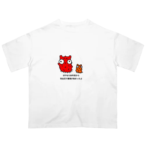 松島ほやファミリー（うんちく付） オーバーサイズTシャツ