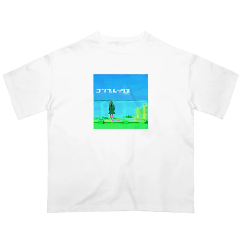 コンプレックスEP Oversized T-Shirt