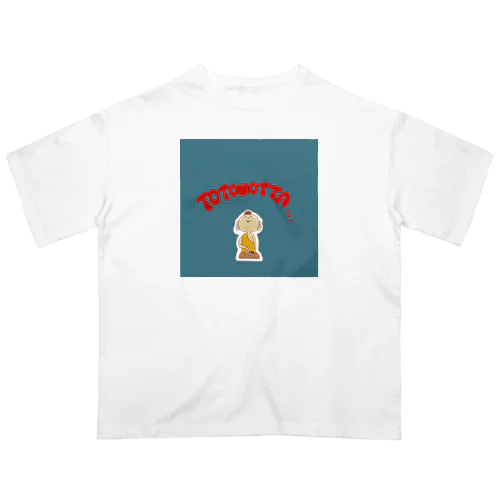 トトノイ≒サトリ Oversized T-Shirt