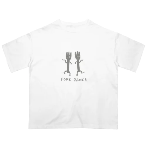 FORK DANCE Oversized T-Shirt