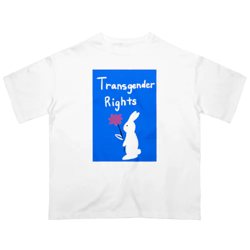 Transgender Rights Rabbit  オーバーサイズTシャツ