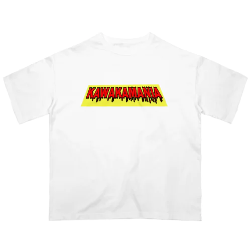 KAWAKAMANIA オーバーサイズTシャツ