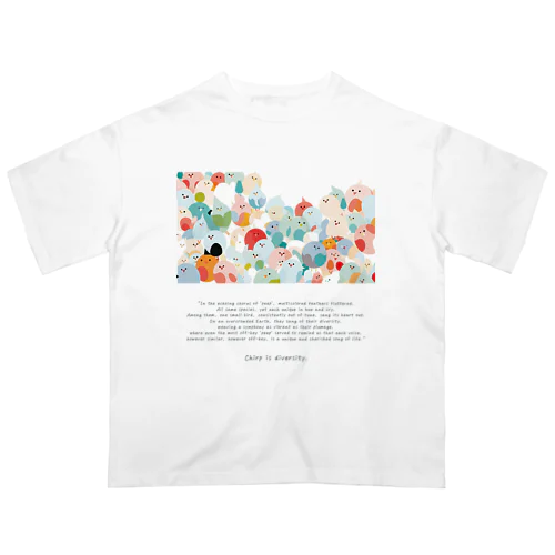 『ぴぃ、多様性。』【寄付付き商品】 オーバーサイズTシャツ