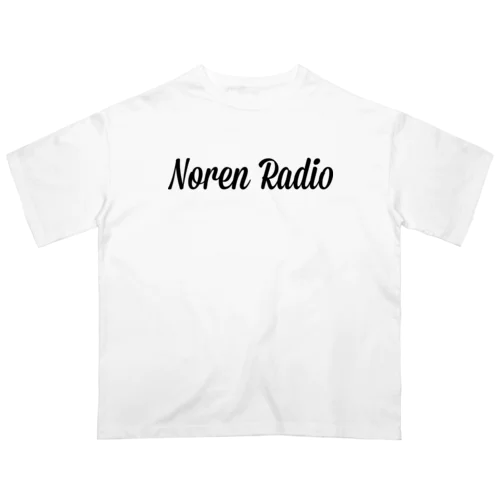 Noren Radio／オーセンティック／黒ロゴ Oversized T-Shirt