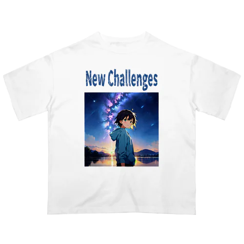 新たな挑戦 New Challenges Oversized T-Shirt