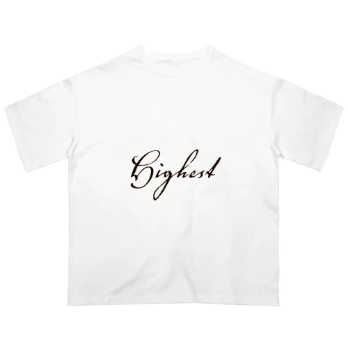 Highest（最高） オーバーサイズTシャツ