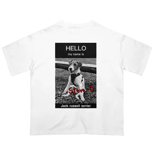 My name is Steve-O Oversized T-Shirt