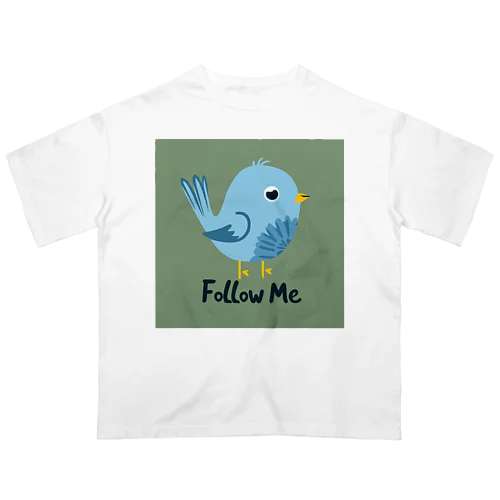 Follow me! Oversized T-Shirt