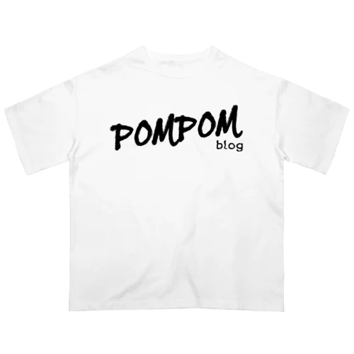 DC PomPomBlog（black） Oversized T-Shirt