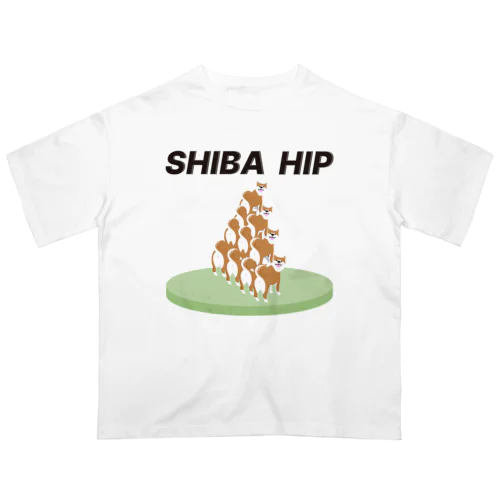 SHIBA HIP（シバヒップ） Oversized T-Shirt