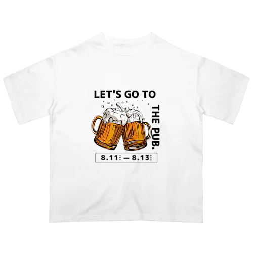 ビールを飲もう！ オーバーサイズTシャツ