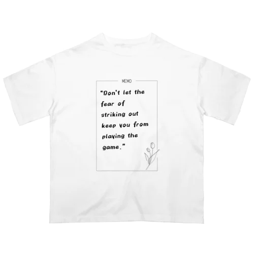 motivation words オーバーサイズTシャツ