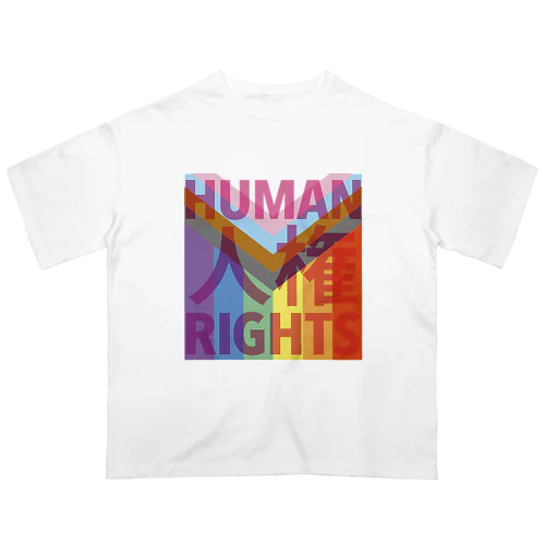 わたしには人権がある オーバーサイズTシャツ