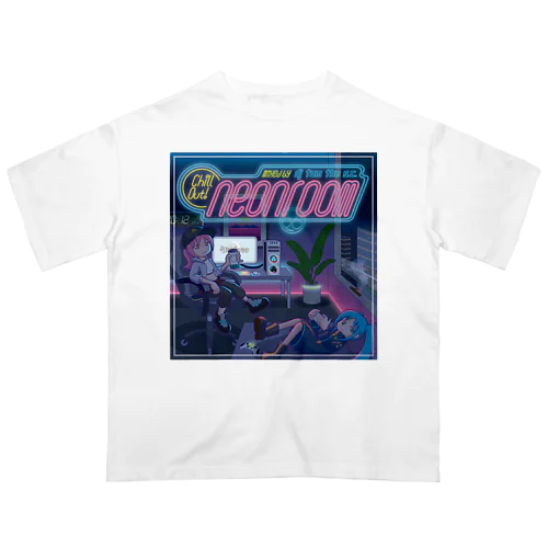 『chillout! neonroom』CoverArt ver. オーバーサイズTシャツ