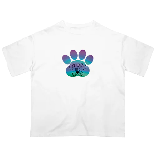 I love dogs わんちゃん好きさんへ オーバーサイズTシャツ