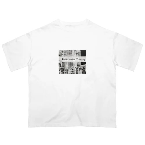 "Positive thinking" Oversized T-Shirt