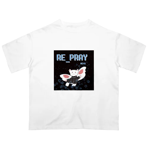 MIYU RE_PRAY オーバーサイズTシャツ