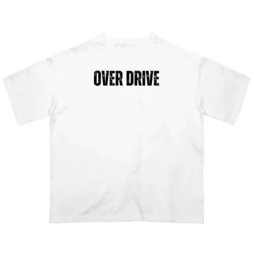 OVER DRIVE オーバーサイズTシャツ