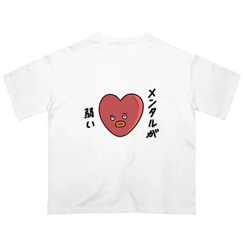 メンタル弱い オーバーサイズTシャツ