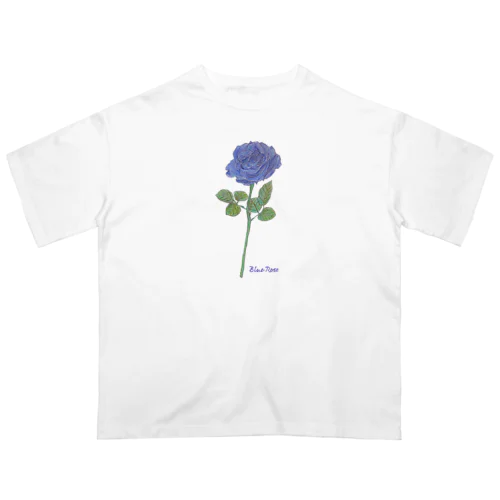 夢叶う青い薔薇 Oversized T-Shirt