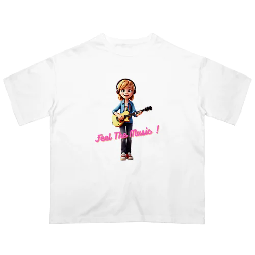 Feel The music (girl) オーバーサイズTシャツ