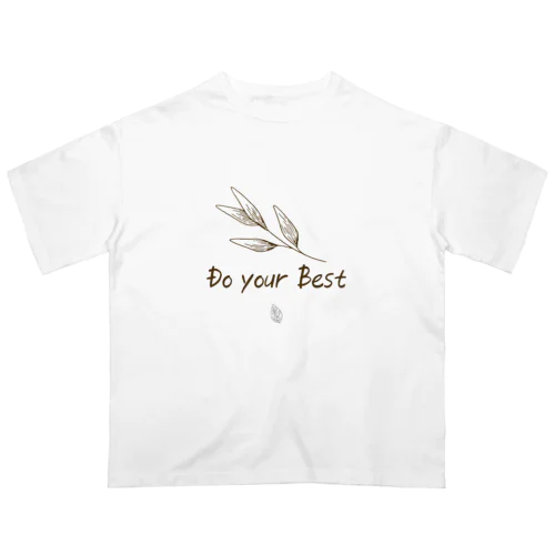 「Do your best」文字コンテンツ オーバーサイズTシャツ