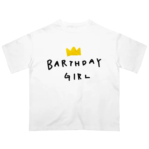 BIRTHDAY GIRL オーバーサイズTシャツ