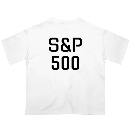 投資家しか分からない - シリーズ1 / S&P500 Oversized T-Shirt