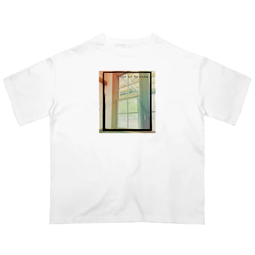 Look out the window Oversized T-Shirt