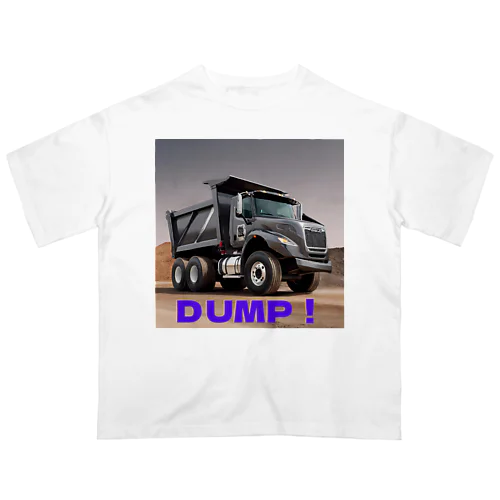 ＤＵＭＰ！ オーバーサイズTシャツ