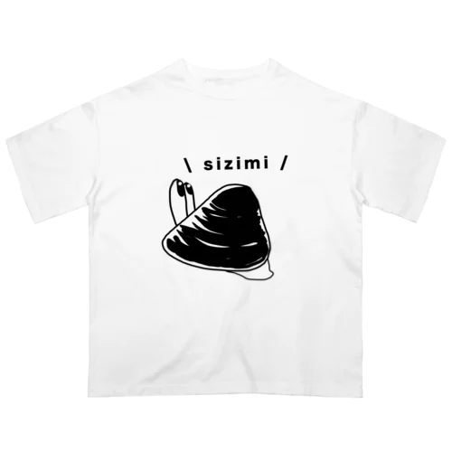 しみじみ しじみ オーバーサイズTシャツ