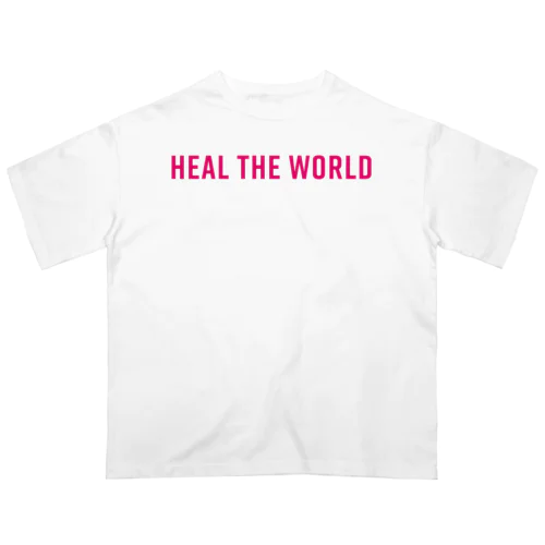 Heal the world Oversized T-Shirt