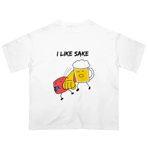 I like SAKE オーバーサイズTシャツ