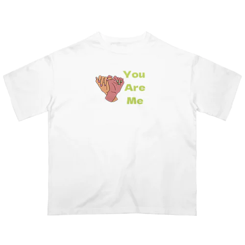 You Are Me オーバーサイズTシャツ