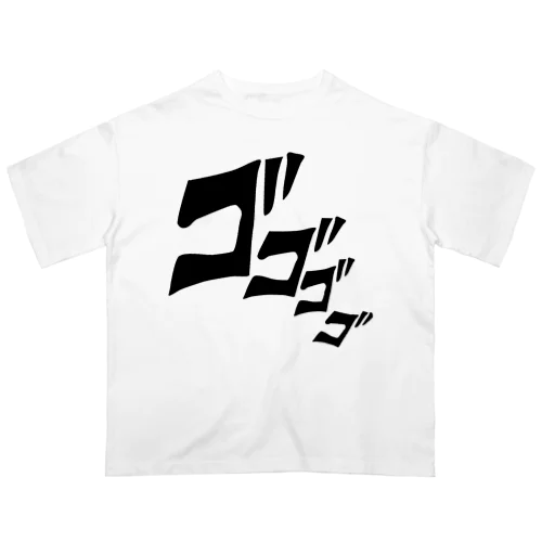 ゴゴゴゴドドドド Oversized T-Shirt