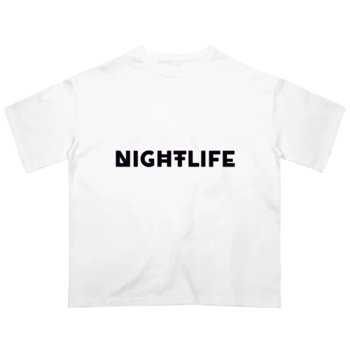 NIGHTLIFE オーバーサイズTシャツ