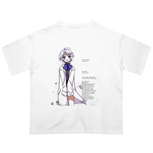 do you love me? Oversized T-Shirt