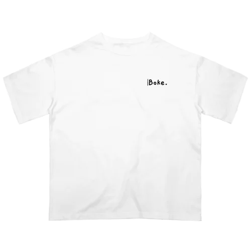 boke  Oversized T-Shirt