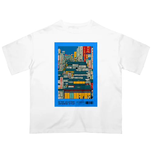 ネオ江戸時代 Oversized T-Shirt