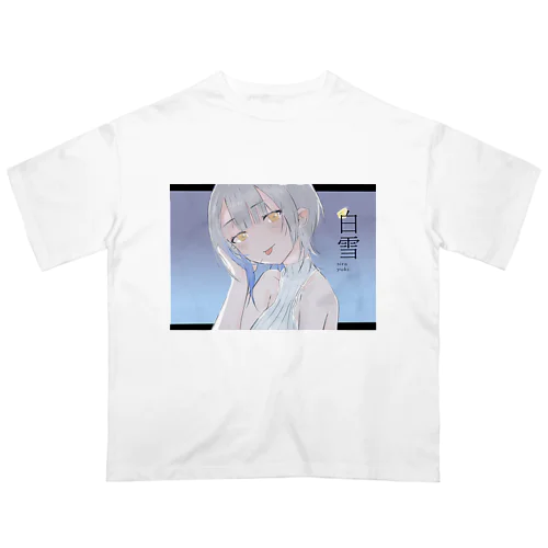 オーバーサイズ白雪Ｔシャツ Oversized T-Shirt