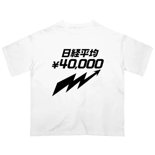 日経平均株価4万円！ オーバーサイズTシャツ