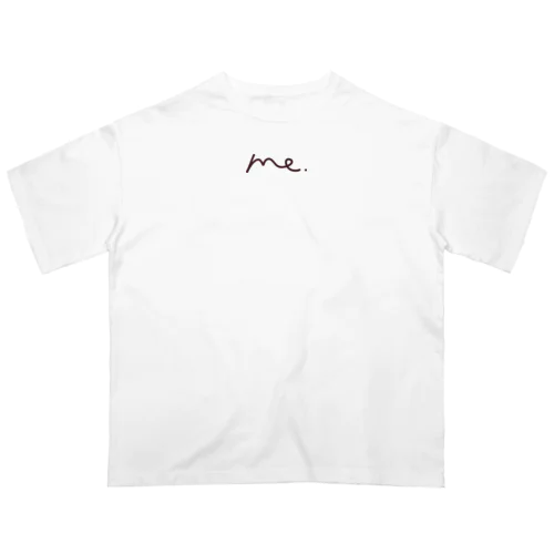 me. オーバーサイズTシャツ