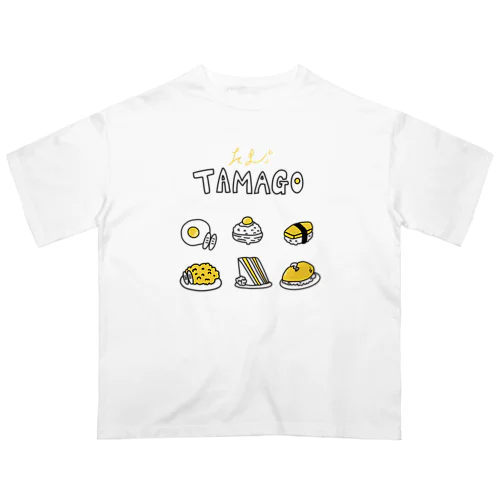 たまご - TAMAGO -  オーバーサイズTシャツ