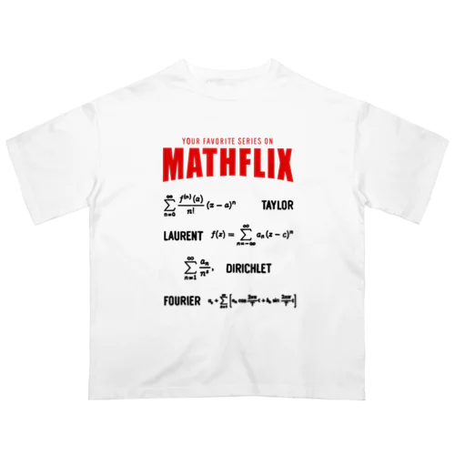 Mathflixのお気に入りの数学微積分シリーズの数式オタク オーバーサイズTシャツ