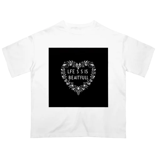 life is… オーバーサイズTシャツ