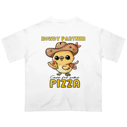 やあパートナー、ピザはどうだい？ オーバーサイズTシャツ