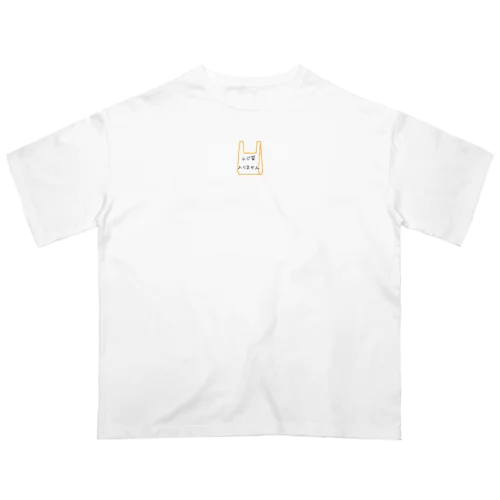 レジ袋フリーでお買い物 Oversized T-Shirt