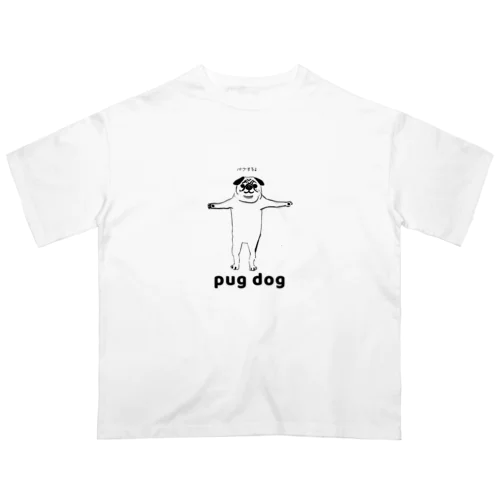 PUG DOG オーバーサイズTシャツ